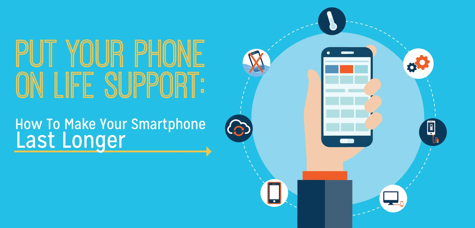 Put Your Phone on Life Support: How To Make Your Smartphone Last Longer